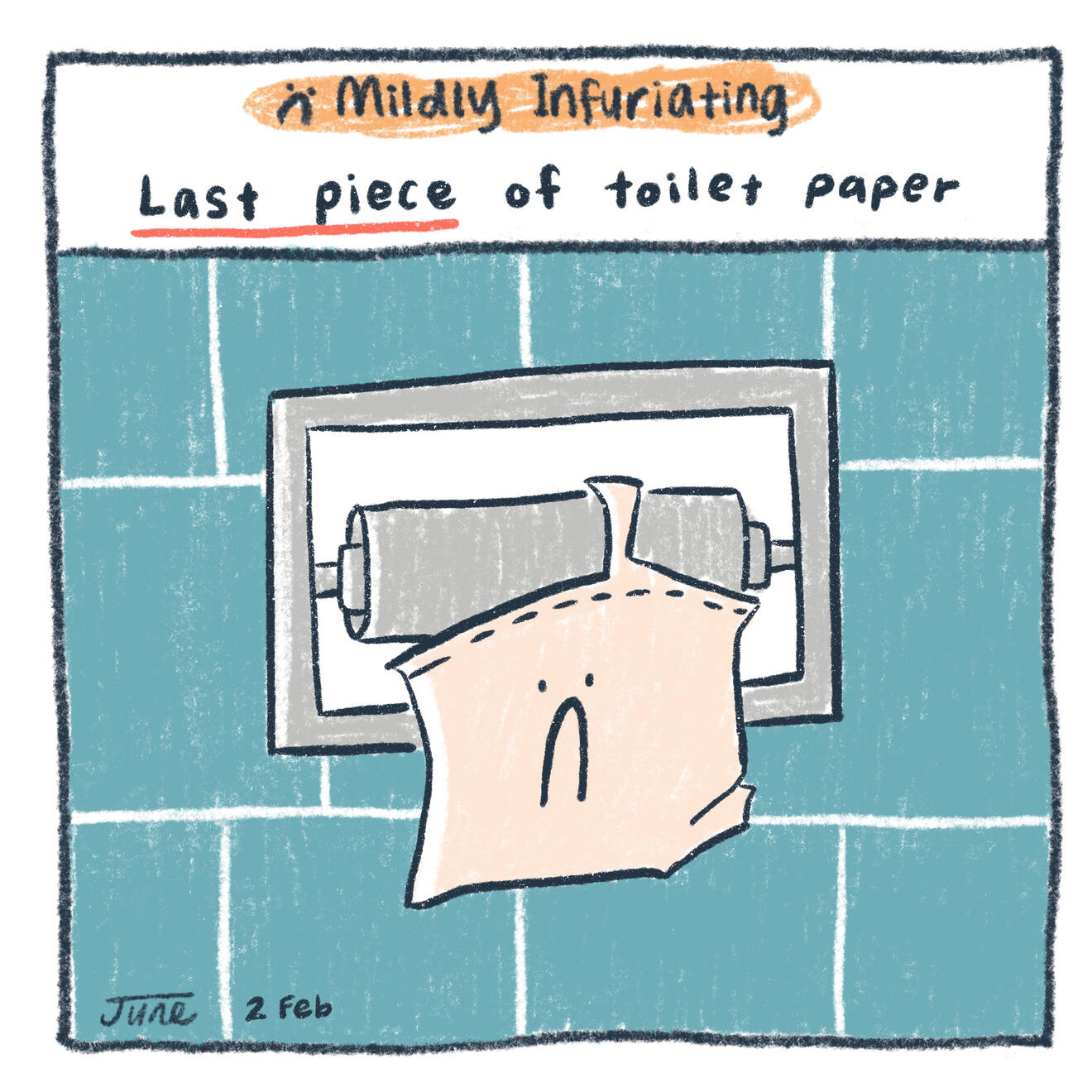 Last piece of toilet paper